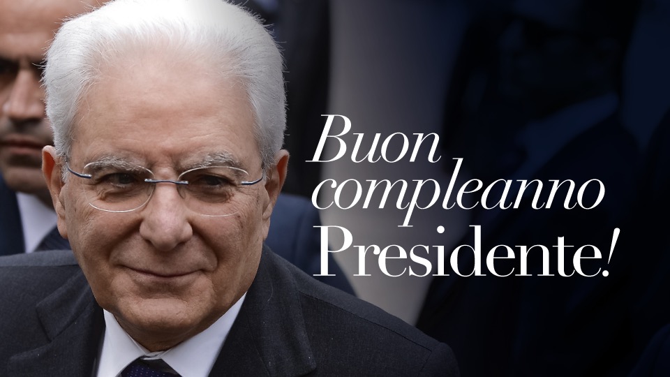buon compleanno Presidente Mattarella