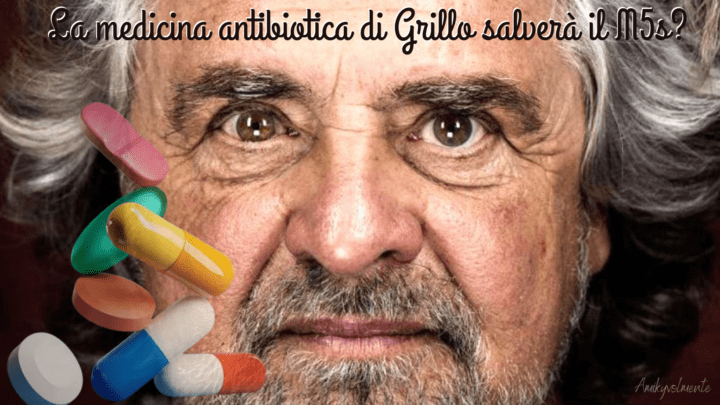La medicina antibiotica di Grillo salvera il M5s